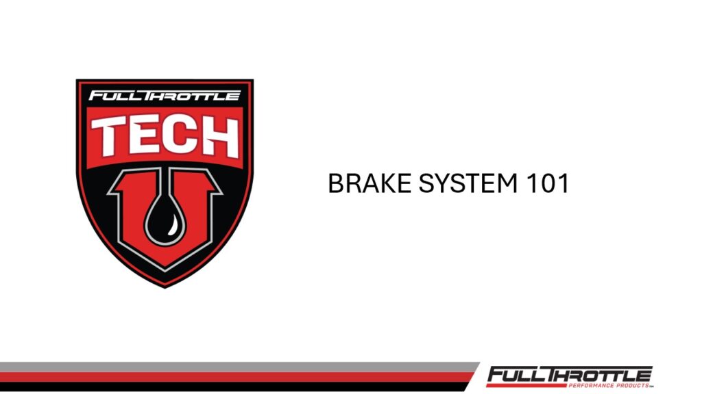 Brake 101 Slide1